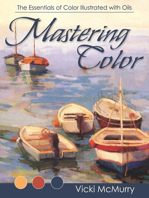 Title details for Mastering Color by Vicki McMurry - Wait list